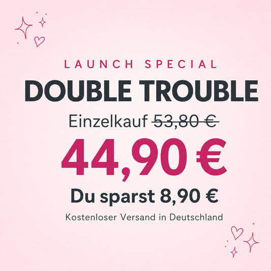 Double Trouble – 2 Lashes, 1 Preis